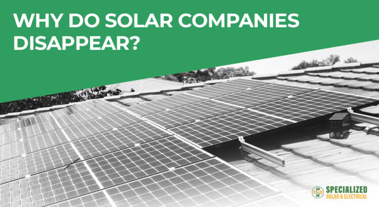 Why do Solar Companies Disappear?