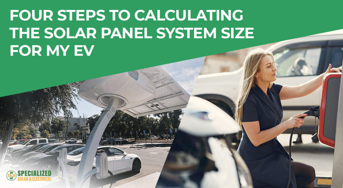 Four steps to calculating the solar panel system size for my EV