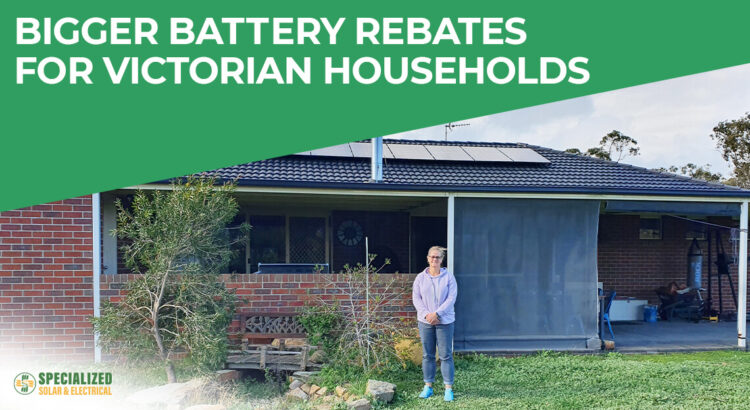Bigger Battery Rebates for Victorian Households